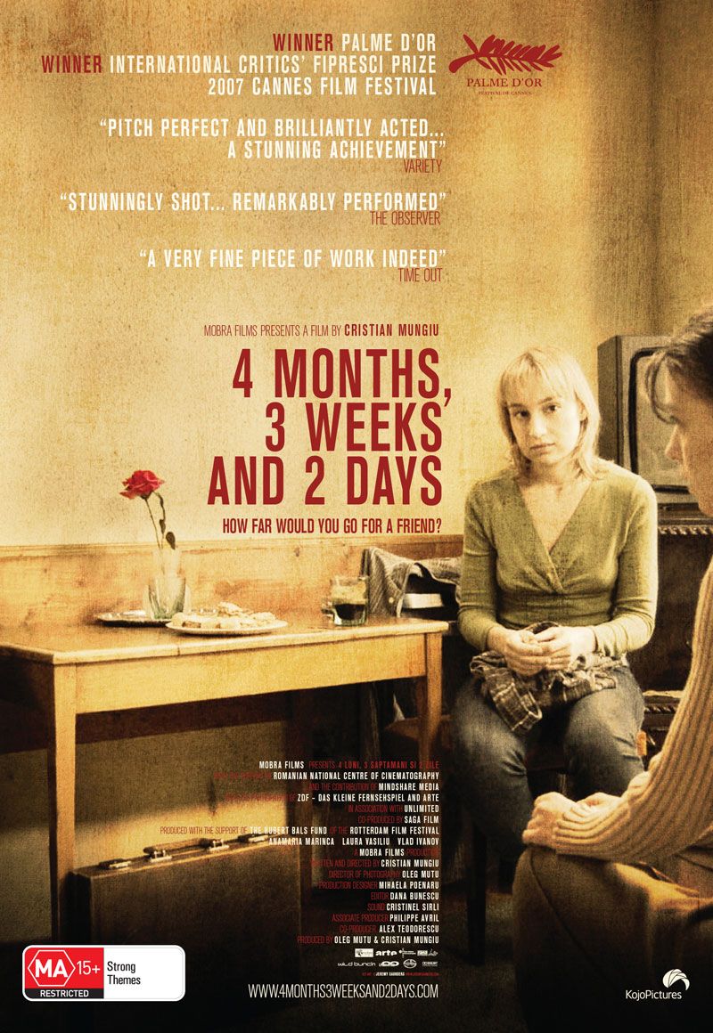 15- 4 Months, 3 Weeks & 2 Days (Cristian Mungiu, 2007)